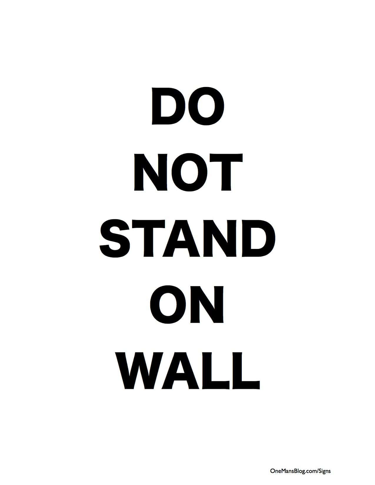 50+ FREE Funny Signs (to Print Out and Post!)