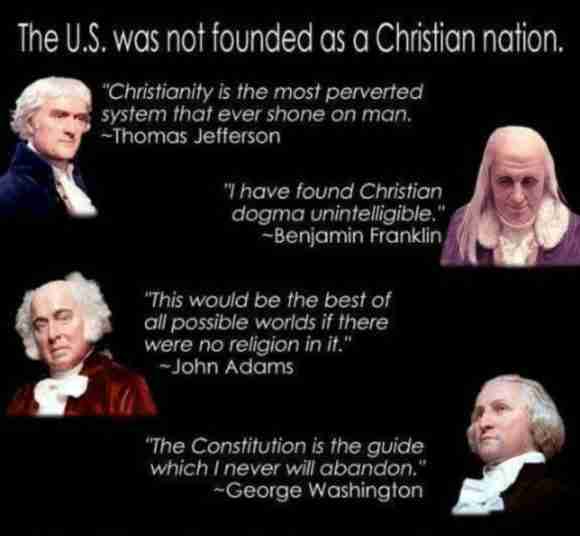 Historical quotes challenging the idea that the U.S. was founded on Christianity.